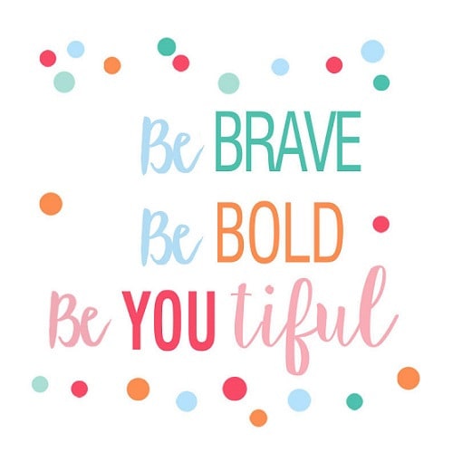 "Be Brave" Self Adhesive Quotes Decal Diy Wall Sticker Decor- 57cm*60cm