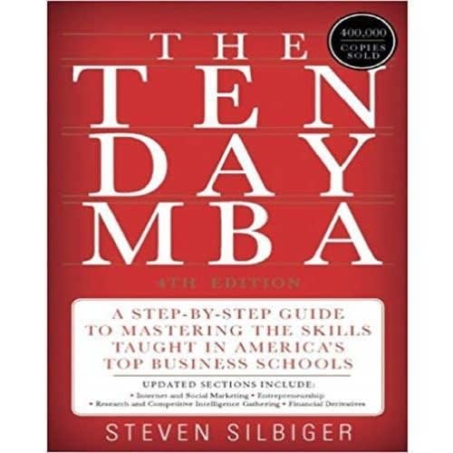 The Ten-day MBA - 4th Edition