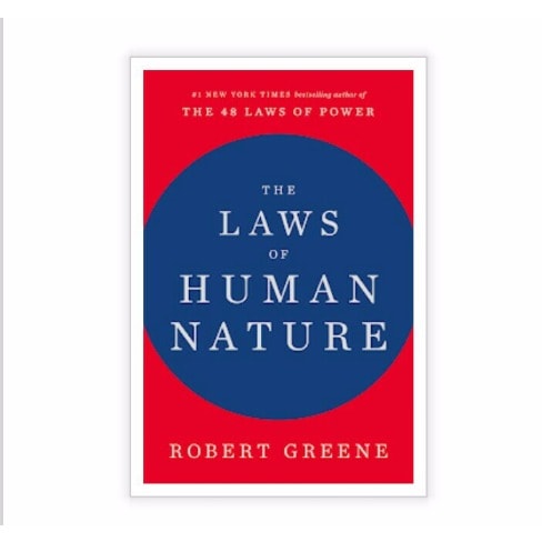 Laws Of Human Nature By Robert Greene