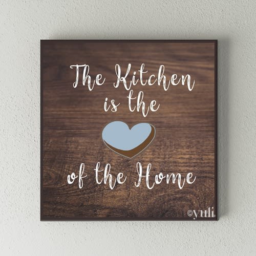 The Kitchen Is The Heart Of The Home - Wood Wall Decor