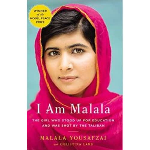 I Am Malala: The Girl Who Stood Up for Education and Was Shot by the Taliban