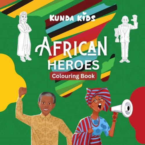 African Heroes Colouring Book