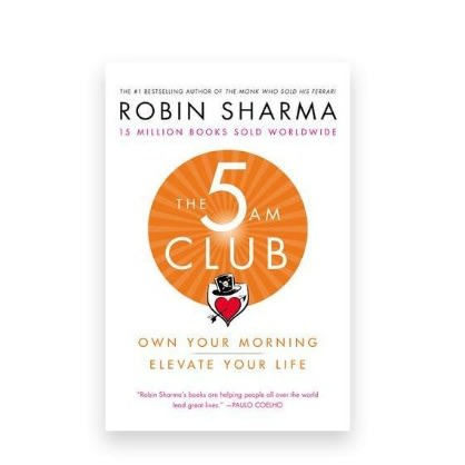 The 5am Club By Robin Sharma