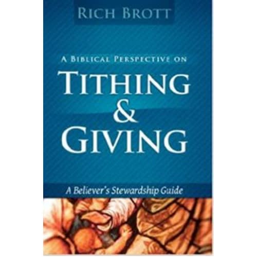 Biblical Perspective On Tithing