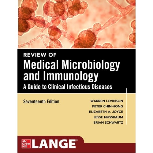 Review Of Medical Microbiology And Immunology- Seventeenth Edition By Warren