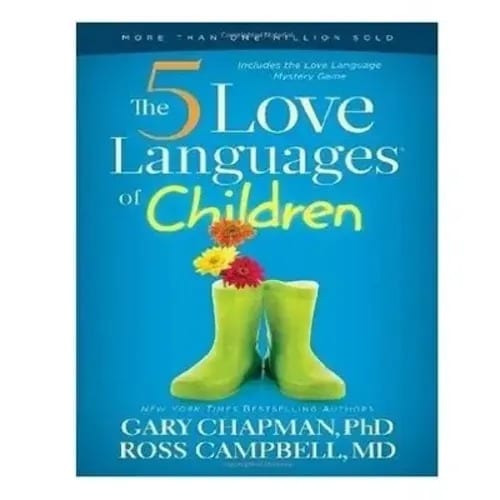 The 5 Love Languages Of Children