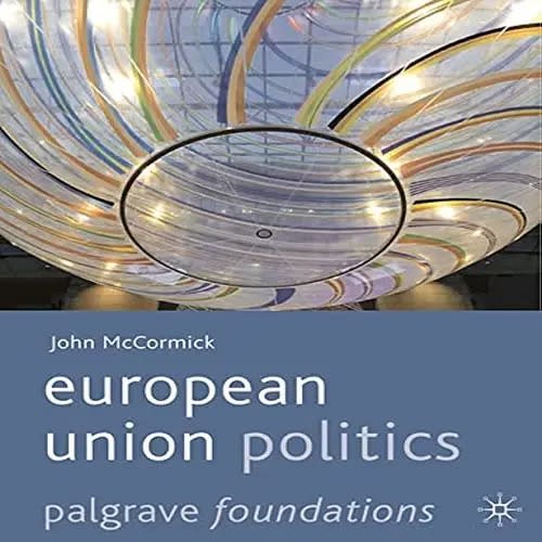 European Union Politics By John Mccormick