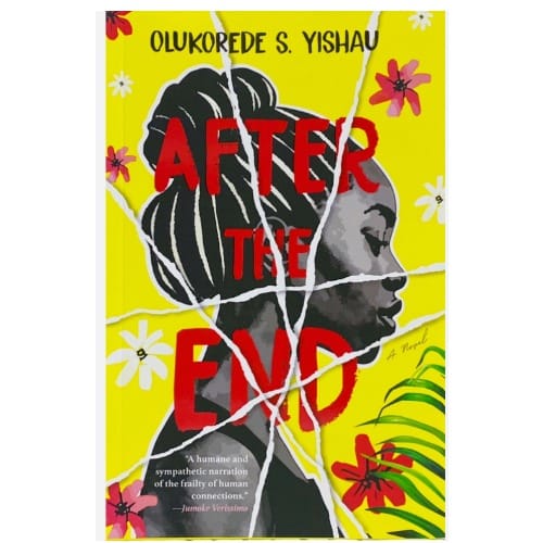 After The End By Olukorede Yishau