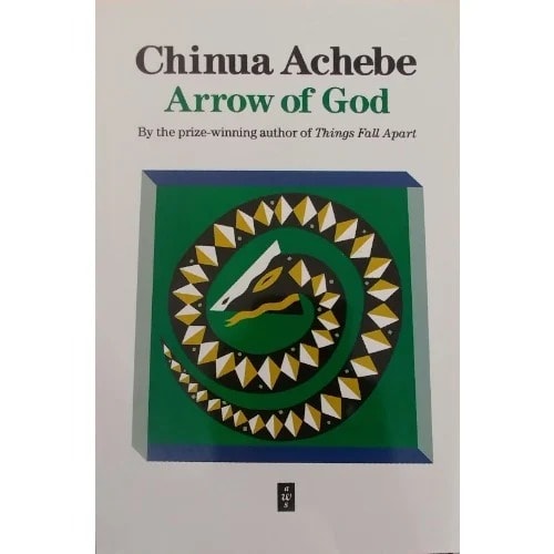 Arrow Of God - Chinua Achebe