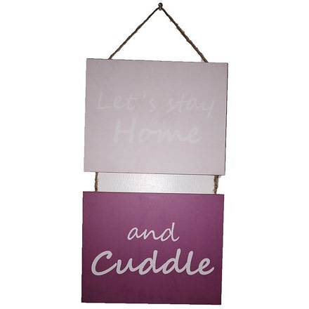 Stay Home & Cuddle Wall Plaque - 50 x 25 cm