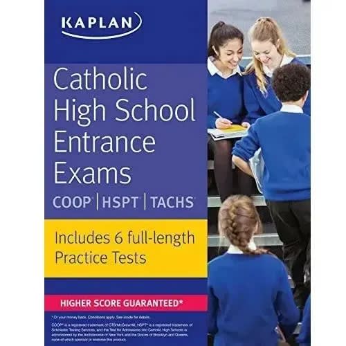 Catholic High School Entrance Exams - COOP - HSPT - TACHS