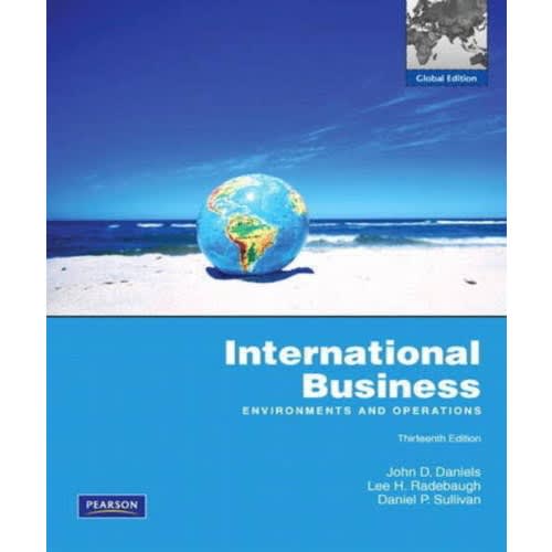 International Business: Environment And Operations Thirteenth Edition