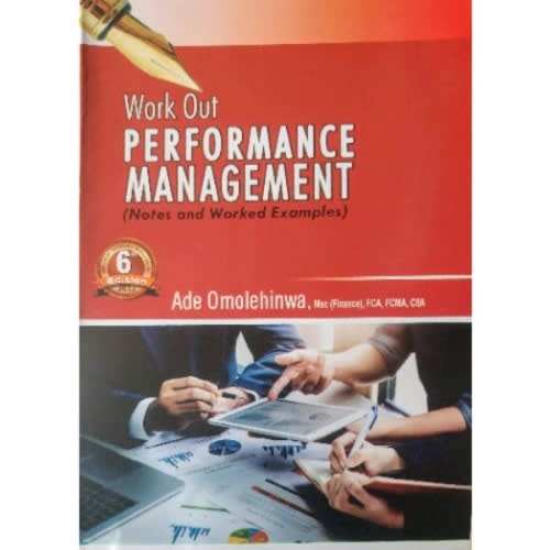 Work Out Performance Management Sixth Edition By Ade Omolehinwa