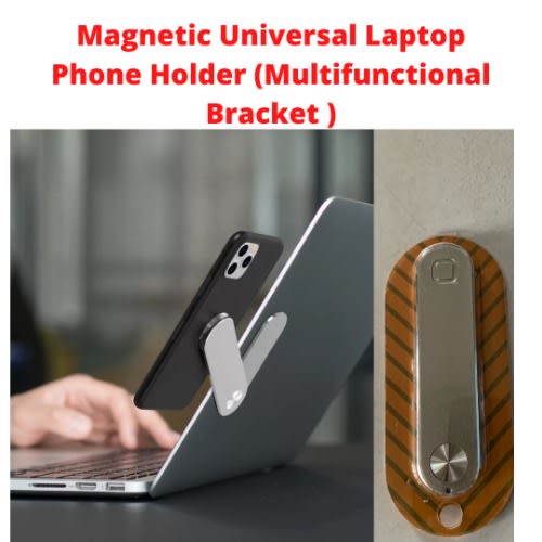 Magnetic Universal Laptop Phone Holder - Multifunctional Bracket