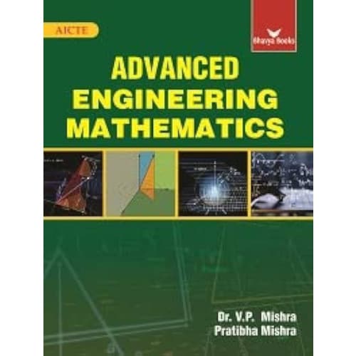 Advanced Engineering Mathematics  By V.p Mishra. 3rd Edition. 2022. Paperback