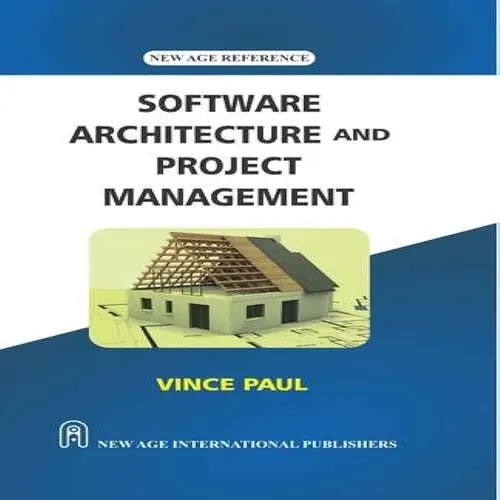 Software Architecture And Project Management By Vince Paul