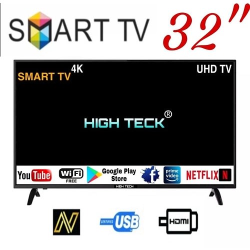 High Teck Smart Led Television- 32"