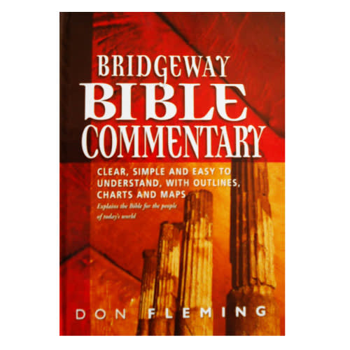 Bridgeway Bible Commentary By Don Fleming - Hardcover