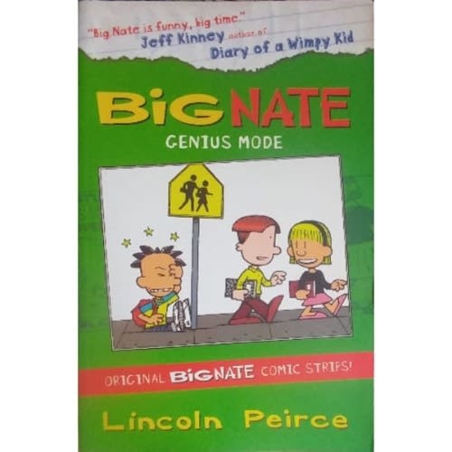 Big Nate: Genius Mode By Lincoln Peirce