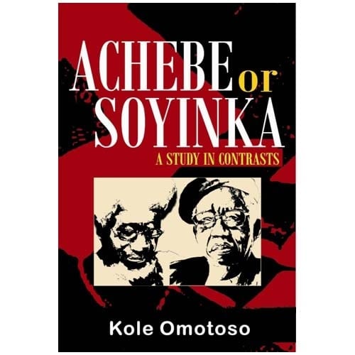 Achebe or Soyinka