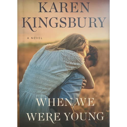 When We Were Young: A Novel