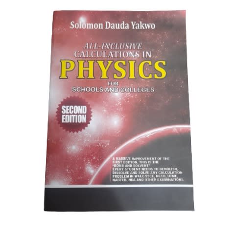 All-inclusive Calculations In Physics For Senior Secondary Schools