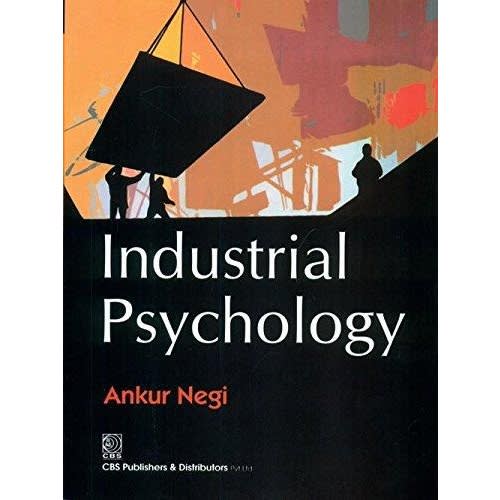 Industrial Psychology Ankur Negi.paperback-2013