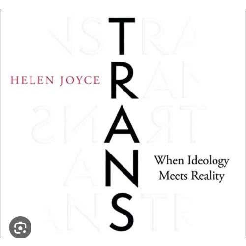 Trans: When Ideology Meets Reality