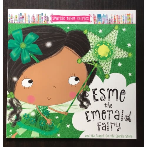 Esma the Emerald Fairy and the Search for the Sparkle Stone