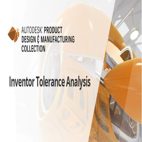 Inventor Tolerance Analysis -2021