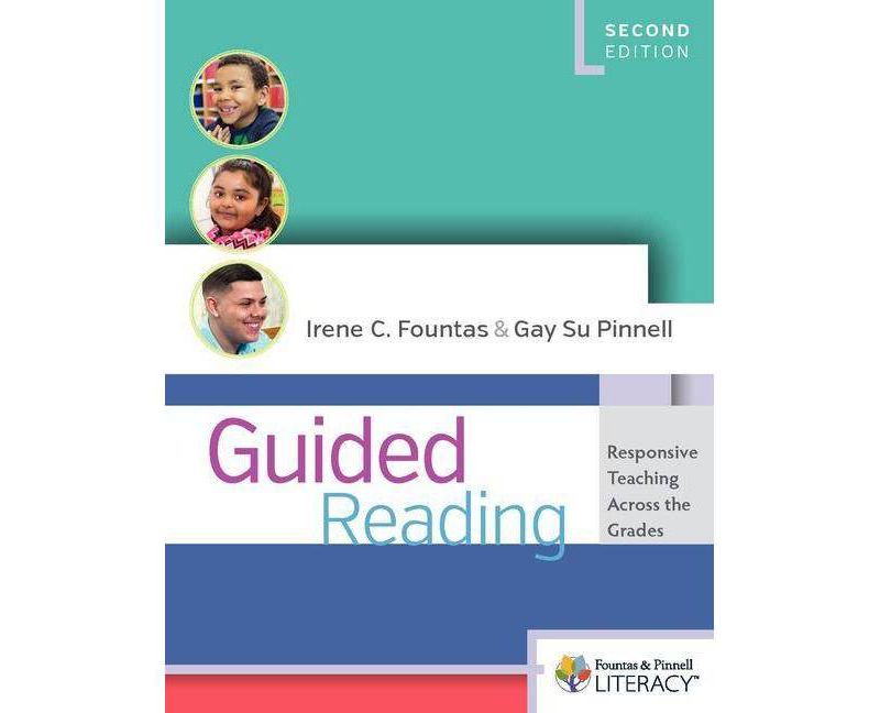 Guided Reading, Second Edition - (F&p Professional Books and Multimedia) by  Irene Fountas & Gay Su Pinnell (Paperback)