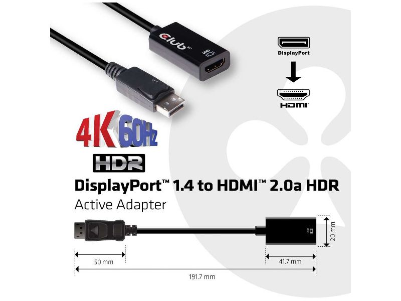 Club 3D DisplayPort 1.4 to HDMI 2.0a HDR - 7.52" DisplayPort/HDMI A/V Cable for Audio/Video Device - First End: 1 x HDMI Female Digital Audio/Video