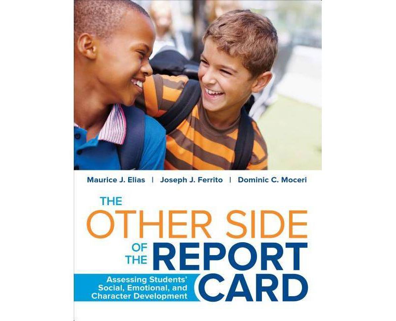The Other Side of the Report Card - by  Maurice J Elias & Joseph J Ferrito & Dominic C Moceri (Paperback)