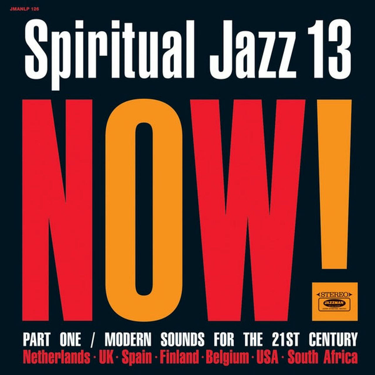 Spiritual Jazz 13: NOW! Part One Import 2LP (Vinyl)