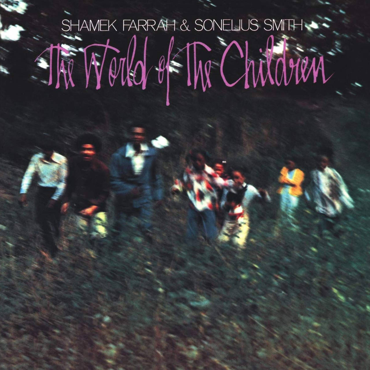 Shamek Farrah & Sonelius Smith The World Of The Children 180g LP (Vinyl)