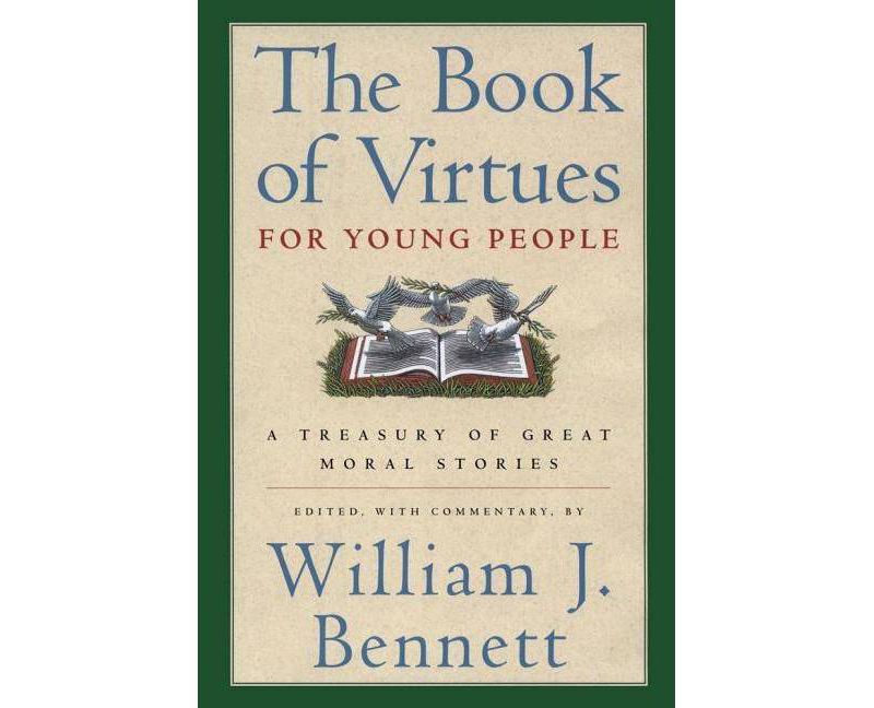 The Book of Virtues for Young People - by  William J Bennett (Hardcover)