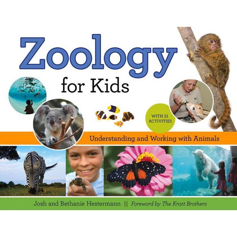Zoology for Kids, 54 - (For Kids) by  Josh Hestermann & Bethanie Hestermann (Paperback)