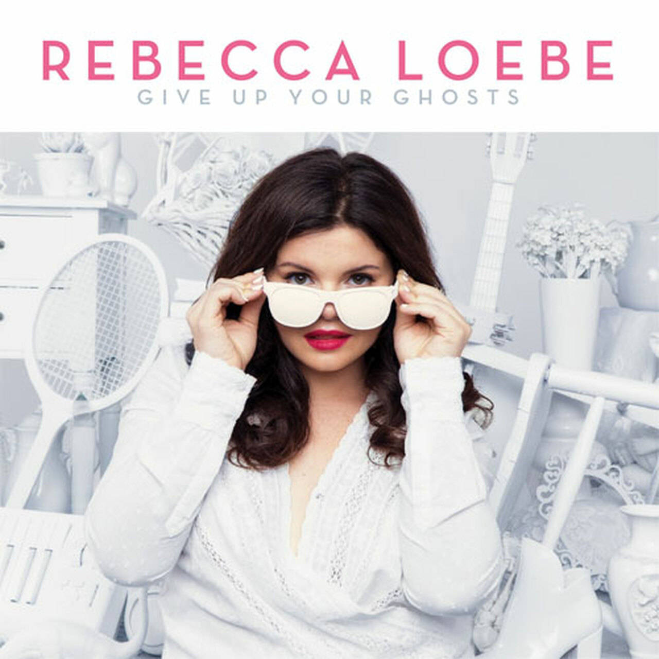 Rebecca Loebe Give Up Your Ghosts LP (Vinyl)