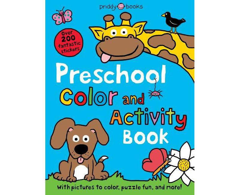 Preschool Color & Activity Book - (Color and Activity Books) by  Roger Priddy (Paperback)