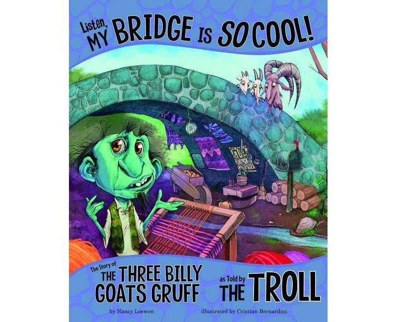 Listen, My Bridge Is So Cool! - (Other Side of the Story) by  Nancy Loewen (Paperback)