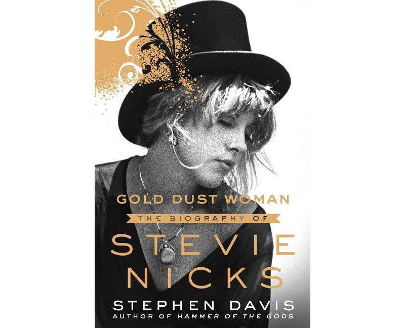 Gold Dust Woman - by  Stephen Davis (Hardcover)