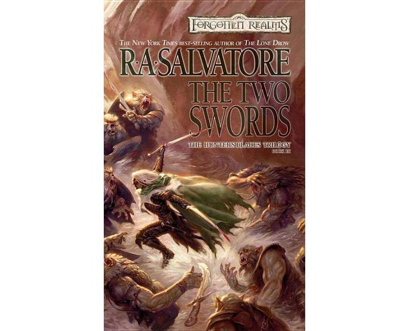 The Two Swords - (Legend of Drizzt) by  R A Salvatore (Paperback)