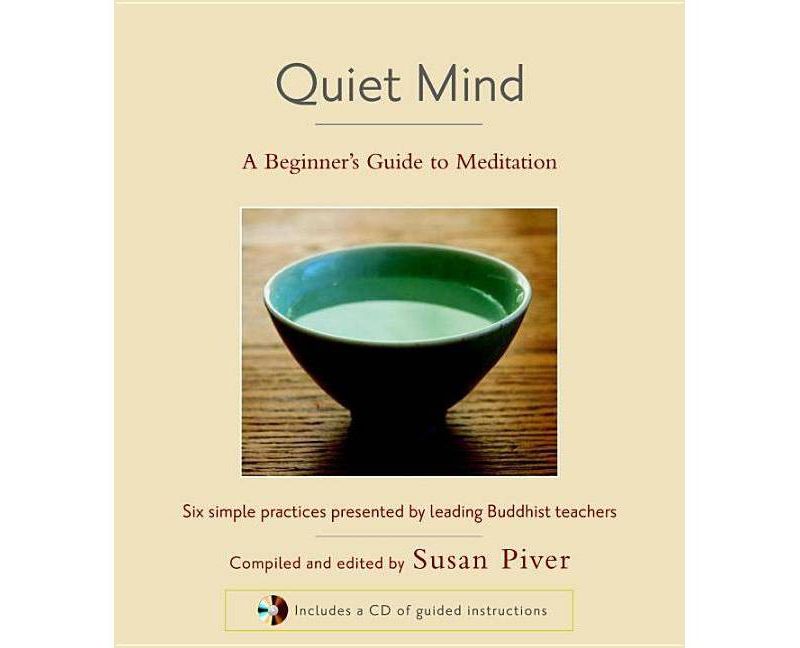Quiet Mind - by  Sharon Salzberg & Sakyong Mipham & Tulku Thondup & Larry Rosenberg (Mixed Media Product)
