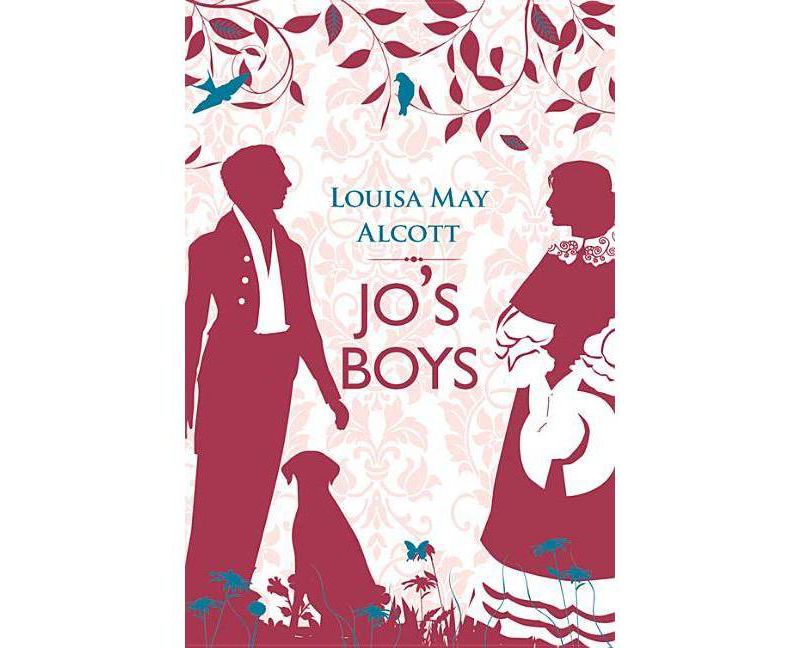 Jo's Boys - (Little Women) by  Louisa May Alcott (Paperback)