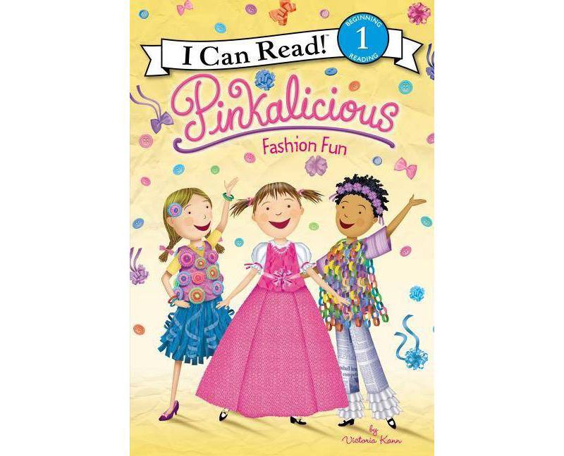 Pinkalicious Fashion Fun - by Victoria Kann (Paperback)