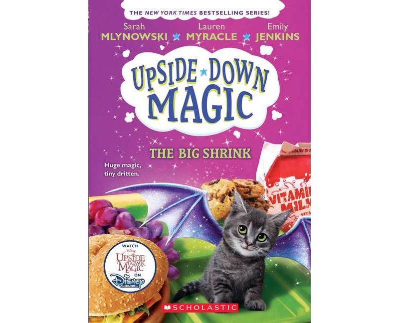 The Big Shrink - (Upside-Down Magic) by Sarah Mlynowski & Lauren Myracle & Emily Jenkins (Paperback)