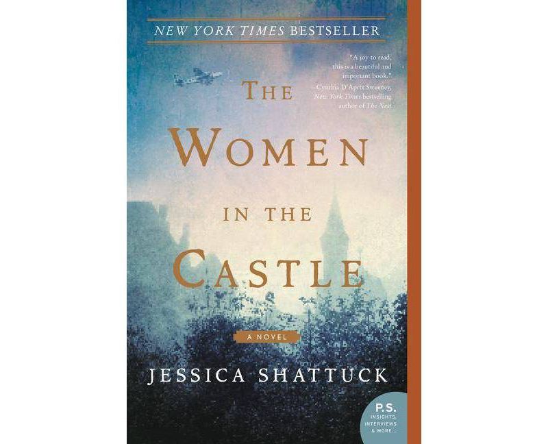 Women in the Castle 01/02/2018 - by Jessica Shattuck (Paperback)
