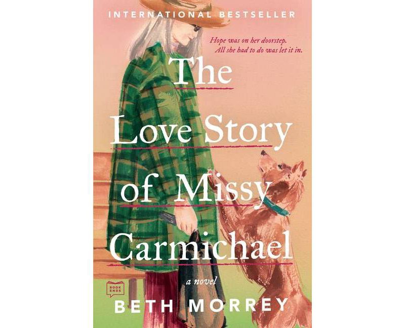 The Love Story of Missy Carmichael - by Beth Morrey (Paperback)