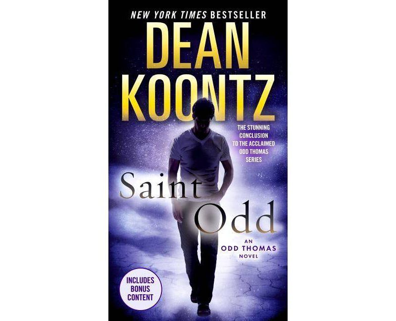 Saint Odd ( Odd Thomas) (Reprint) (Paperback) by Dean R. Koontz