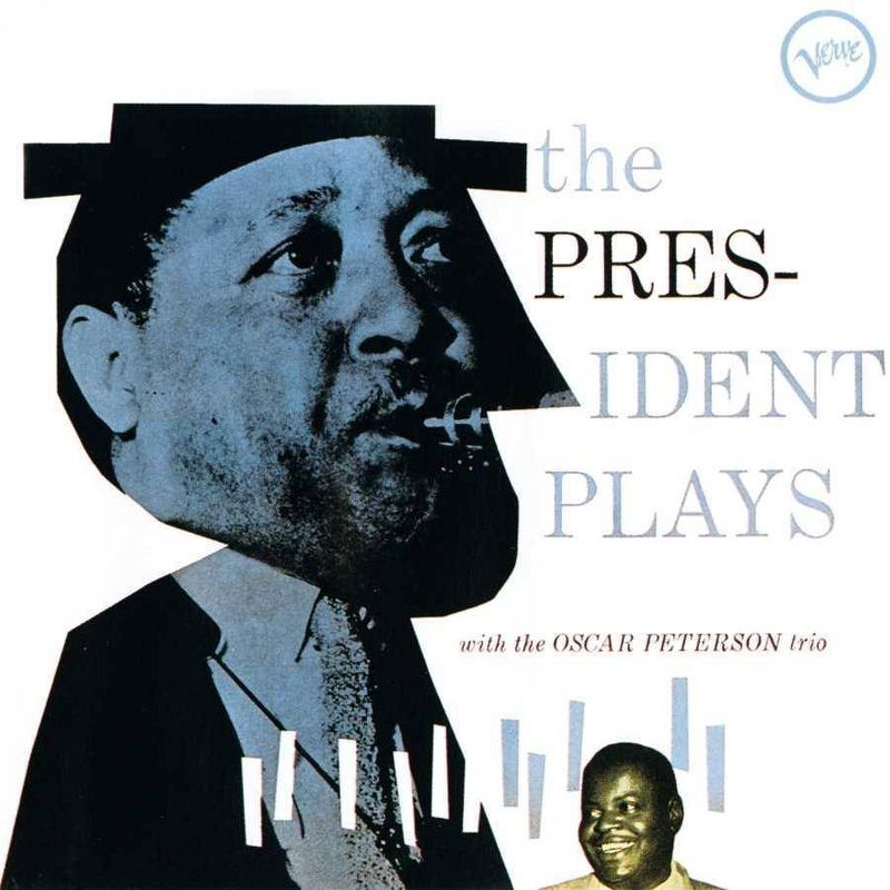 Lester Young & Oscar Peterson - The President Plays With The Oscar Peterson Trio (LP) (Vinyl)